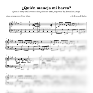 ¿Quién maneja mi barca? (Eurovisión 1983) - partitura de arreglo para piano