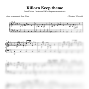 Killorn Keep (Ultima Underworld II) - partitura de arreglo para piano